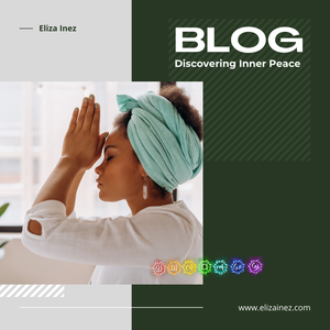 Discovering Inner Peace: A Journey of Balancing Your Chakras